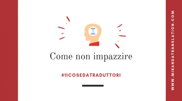 Cose Da Traduttori - Come gestire il proprio tempo - Lourdes Miranda